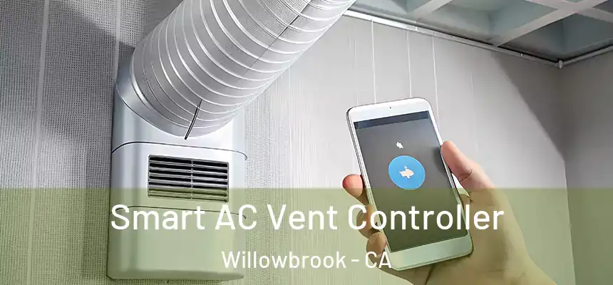 Smart AC Vent Controller Willowbrook - CA