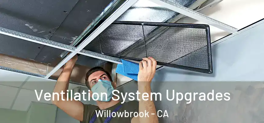  Ventilation System Upgrades Willowbrook - CA